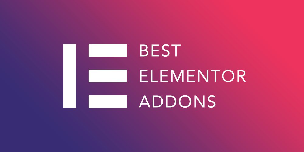 WordPress 最佳的 25+ 个 Elementor 扩展插件