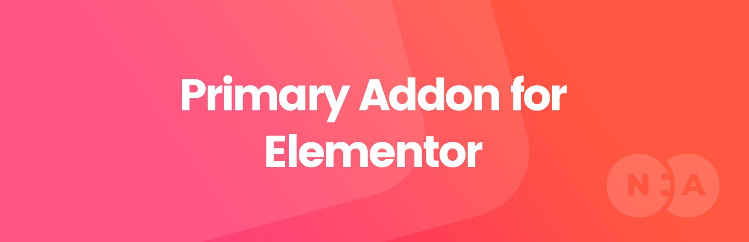 2024 年 wordpress 最佳的 25+ 个 elementor 扩展插件 3 primary addon for elementor