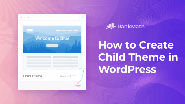 如何在 WordPress 中创建子主题