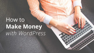 如何利用 WordPress 博客赚钱