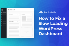 如何轻松修复加载缓慢的 WordPress 控制面板