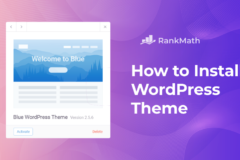 如何安装 WordPress 主题 【3种简单方法】
